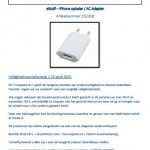 Terughaalactie eStuff iPhone lader / AC Adapter